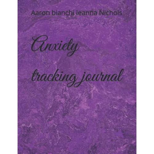 Anxiety Tracking Journal