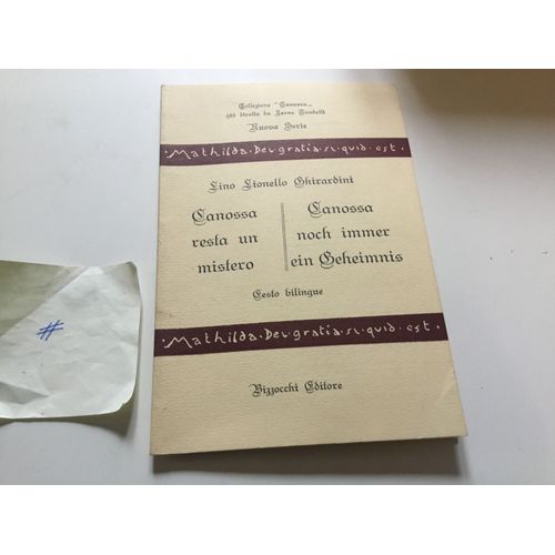 Canossa Resta Un Mistero / Canossa Noch Immer Ein Beheimnis.