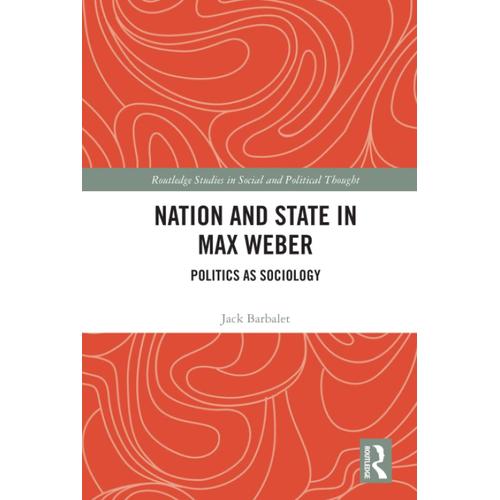 Nation And State In Max Weber