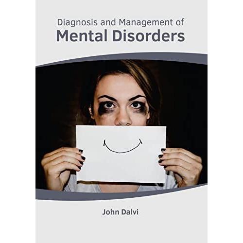 Diagnosis And Management Of Mental Disorders