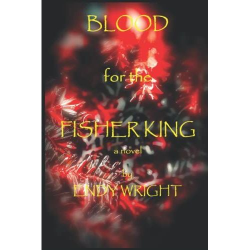 Blood For The Fisher King