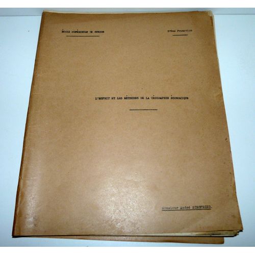 André Siegfried, Sociologue, Lot De 4 Conférences, L'esprit Et La Méthode De La Géographie Économique, École Supérieur De Guerre 1936