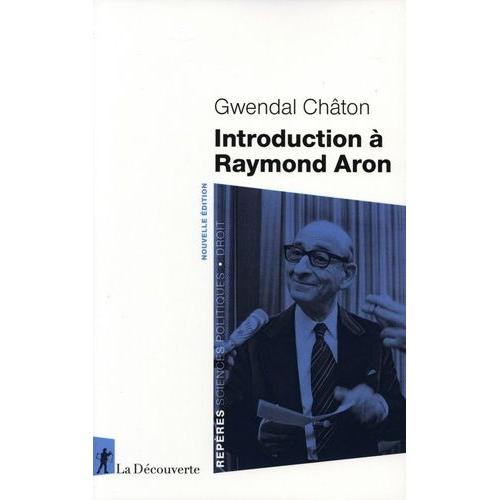 Introduction À Raymond Aron