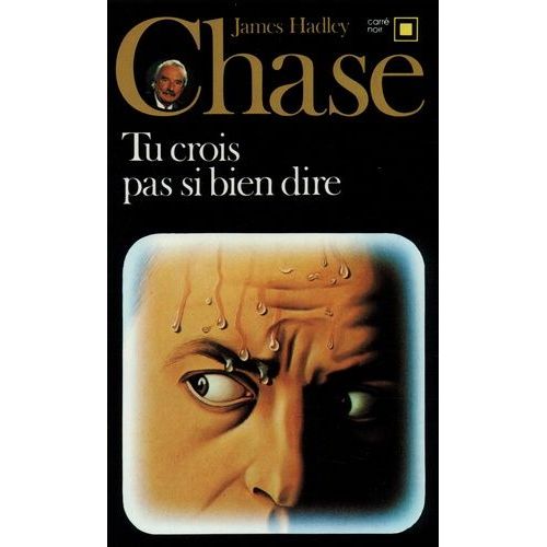 Tu Crois Pas Si Bien Dire