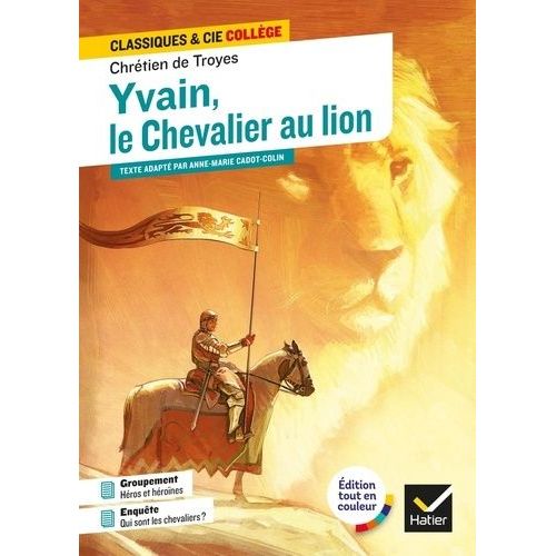 Yvain, Le Chevalier Au Lion
