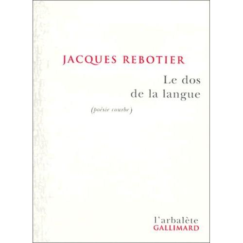 Le Dos De La Langue (Poésie Courbe)