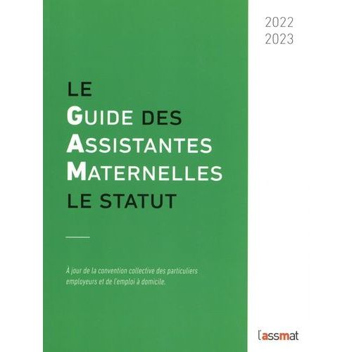 Le Guide Des Assistantes Maternelles - Le Statut
