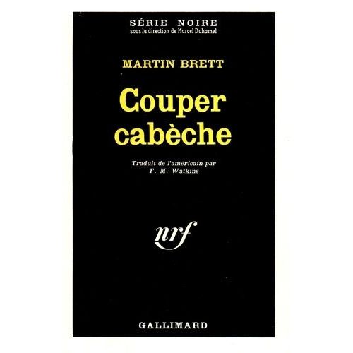 Couper Cabèche
