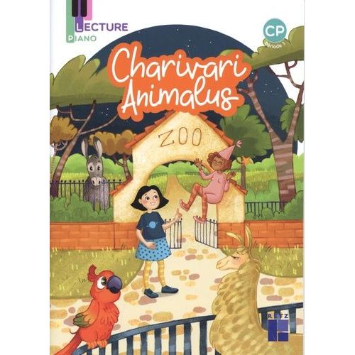 Piano Cp Niveau 1 Série 2 Charivari Animalus - Pack De 5 Exemplaires