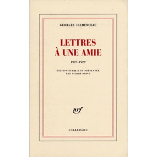 Lettres À Une Amie (1923-1929)
