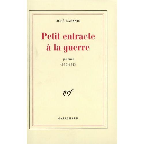 Petit Entracte À La Guerre - Journal 1940-1943