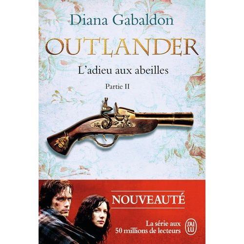 Outlander Tome 9 - L'adieu Aux Abeilles - Partie 2