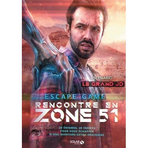 Rencontre En Zone 51 - Escape Game