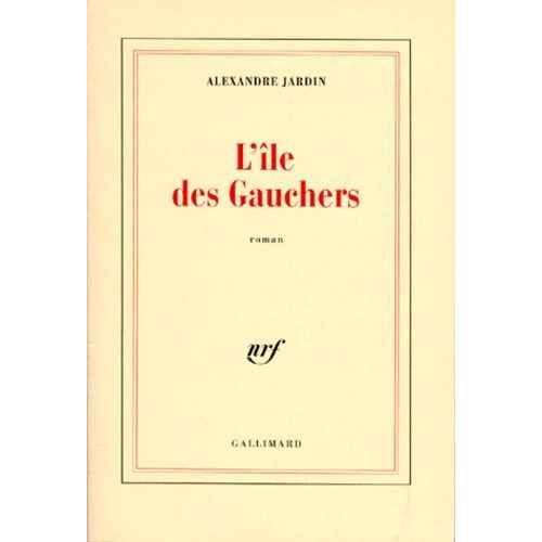 L'île Des Gauchers