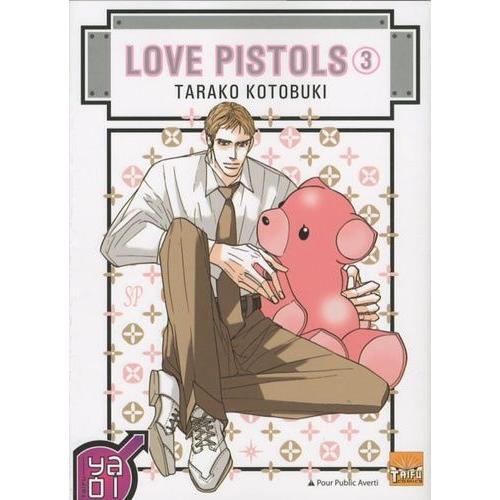 Love Pistols - Tome 3