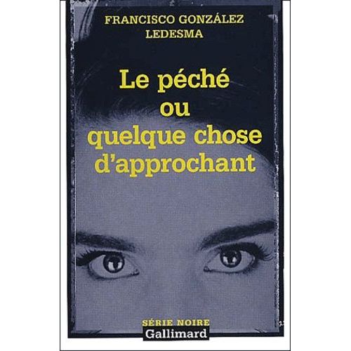 Le Peche Ou Quelque Chose D'approchant