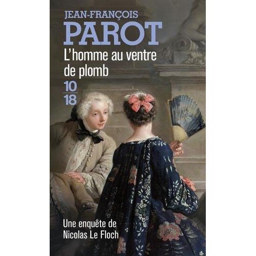 L'homme Au Ventre De Plomb