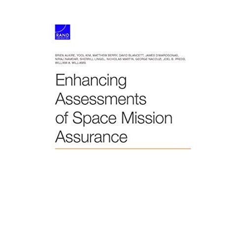 Enhancing Assessments Of Space Mission Assurance
