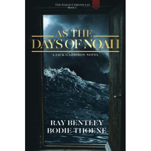 As The Days Of Noah (The Elijah Chronicles)