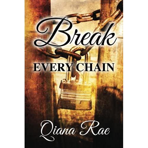 Break Every Chain