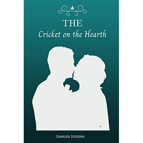 The Cricket On The Hearth: Original Illustrations