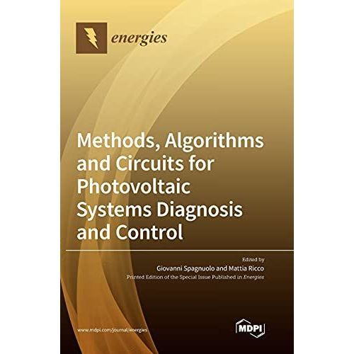Methods, Algorithms And Circuits For Photovoltaic Systems Diagnosis And Control