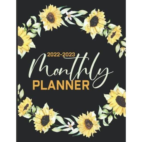 2022-2023 Monthly Planner: 2 Year Monthly Planner / Calendar / Schedule With Federal Holidays - Pretty Vintage Sunflower Cover - To Do List - January ... 2023 ( 24 Months Organizer 2022-2023 )