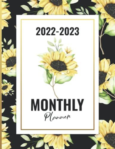 2022-2023 Monthly Planner: 2 Year Monthly Planner / Calendar / Schedule With Federal Holidays - Pretty Vintage Sunflower Cover - To Do List - January ... 2023 ( 24 Months Organizer 2022-2023 )