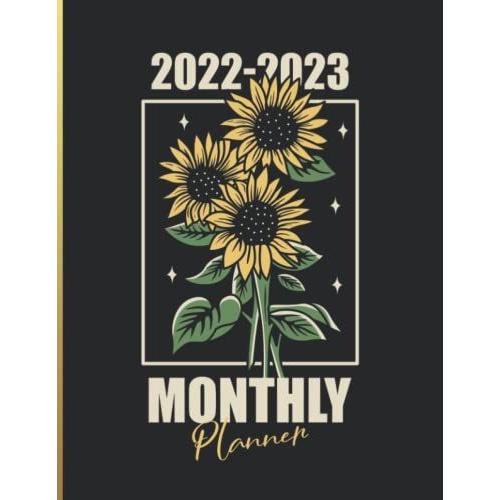 2022-2023 Monthly Planner: 2 Year Monthly Planner / Calendar / Schedule With Federal Holidays - Pretty Vintage Sunflower Cover - To Do List - January ... 2023 ( 24 Months Organizer 2022-2023 )