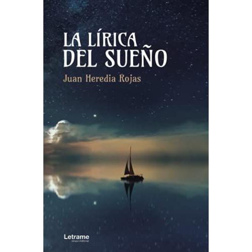 La Lírica Del Sueño