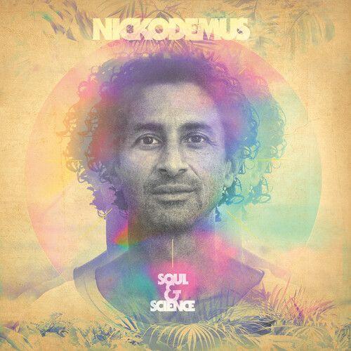 Nickodemus - Soul & Science [Vinyl Lp]