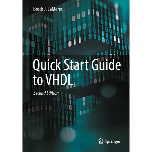 Quick Start Guide To Vhdl