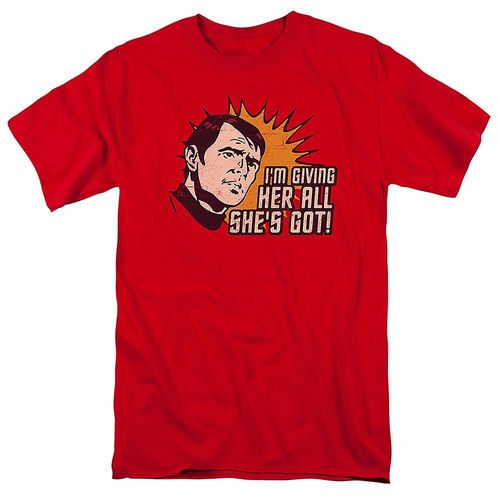 I'm Giving Her All She's Got Star Trek T-Shirt