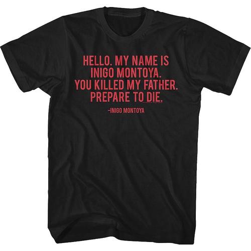 You Killed My Father Prepare To Die Princess Bride T-Shirt