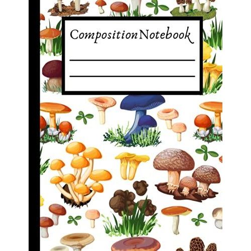 Composition Notebook: Cute Frog Mushroom Hat, Kawaii Cottagecore Aesthetic, College Ruled Notebook, Lined Journal 100 Pages For Kids, Teen Girls