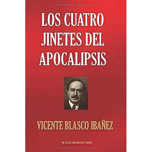 Los Cuatro Jinetes Del Apocalipsis