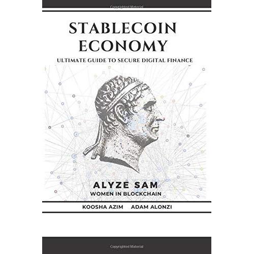 Stablecoin Economy: Ultimate Guide To Secure Digital Finance