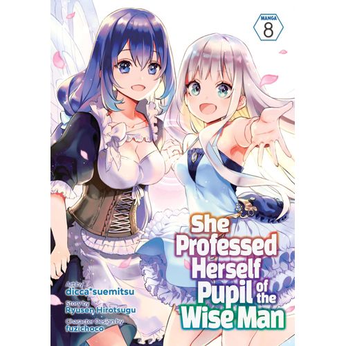 She Professed Herself Pupil Of The Wise Man (Manga) Vol. 8