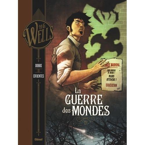 La Guerre Des Mondes Tome 1