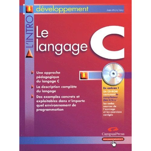 Le Langage C - (1 Cd-Rom)