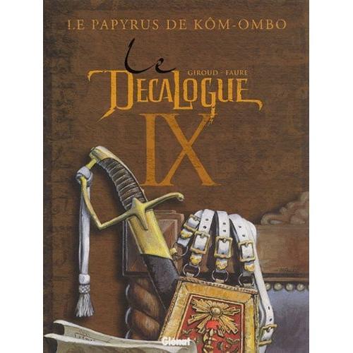 Le Décalogue Tome 9 - Le Papyrus De Kôm-Ombo