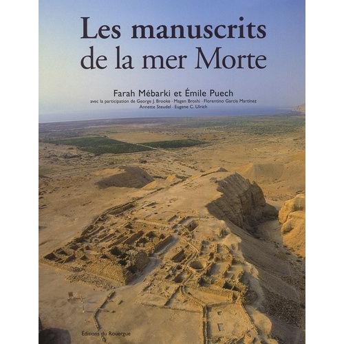 Les Manuscrits De La Mer Morte