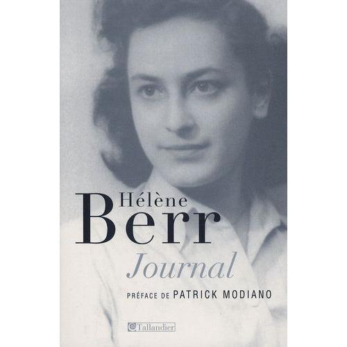 Journal 1942-1944 - Suivi De Hélène Berr, Une Vie Confisquée