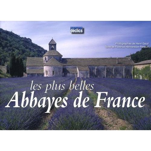 Les Plus Belles Abbayes De France