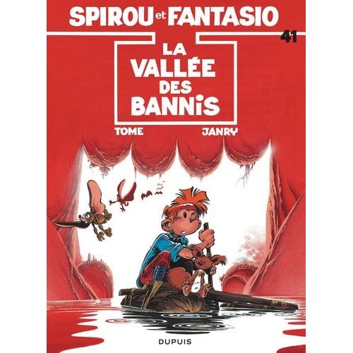 Spirou Et Fantasio Tome 41 - La Vallée Des Bannis