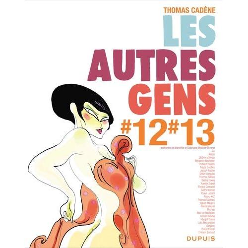 Les Autres Gens Tome 12 Et 13