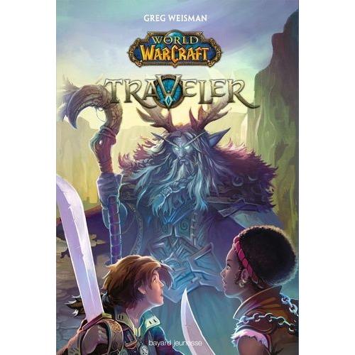 World Of Warcraft - Traveler Tome 1