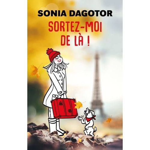 Sortez-Moi De Là
