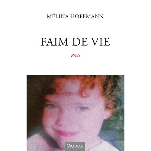Faim De Vie