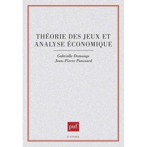 Théorie Des Jeux Et Analyse Économique